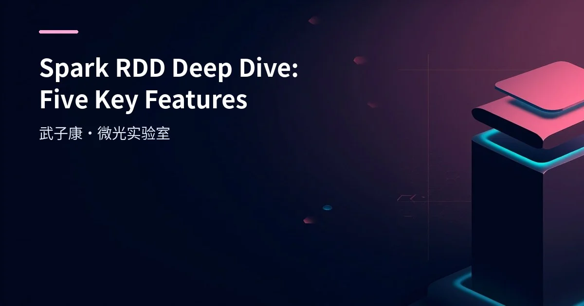 Spark RDD Deep Dive: Five Key Features