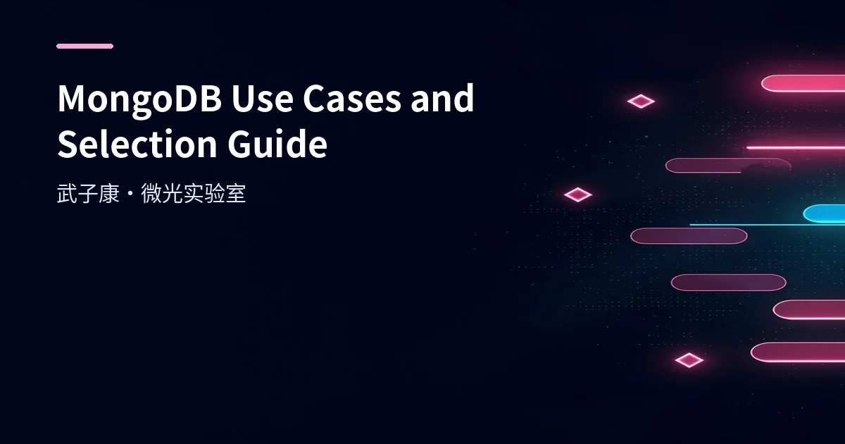 MongoDB Use Cases & Selection Guide