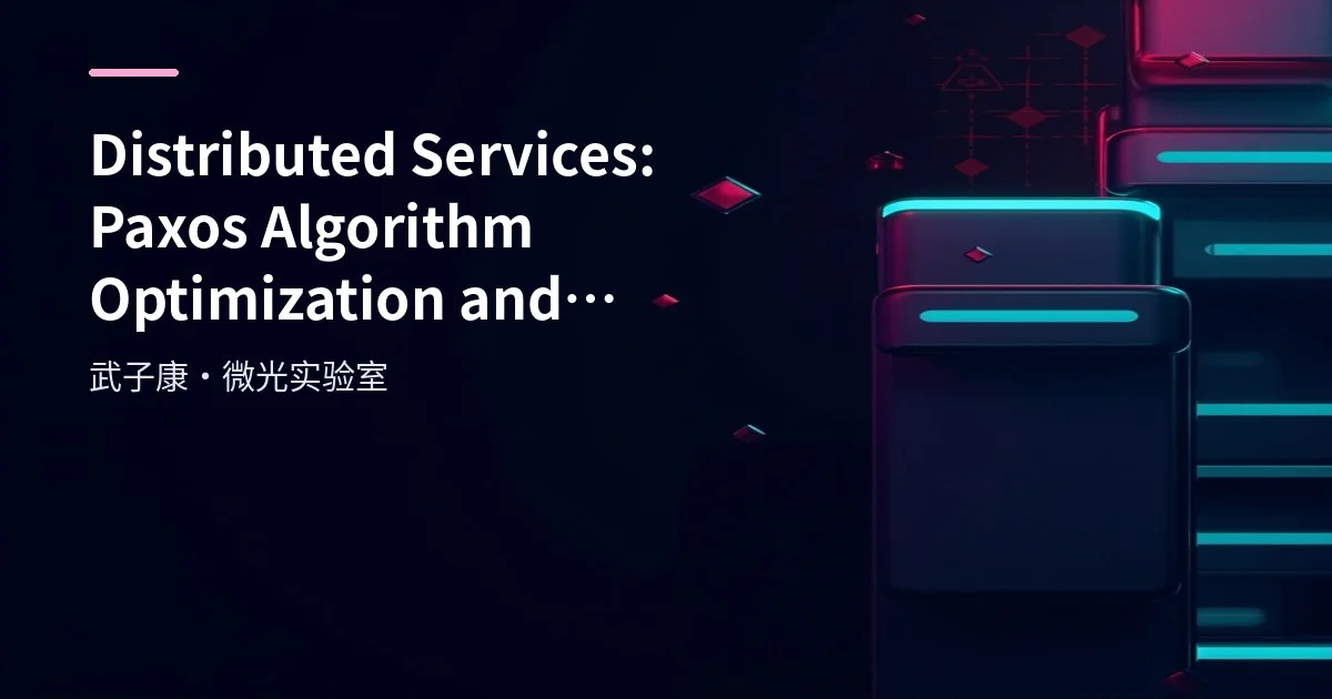 Distributed Services: Paxos Algorithm Optimization and Liveness